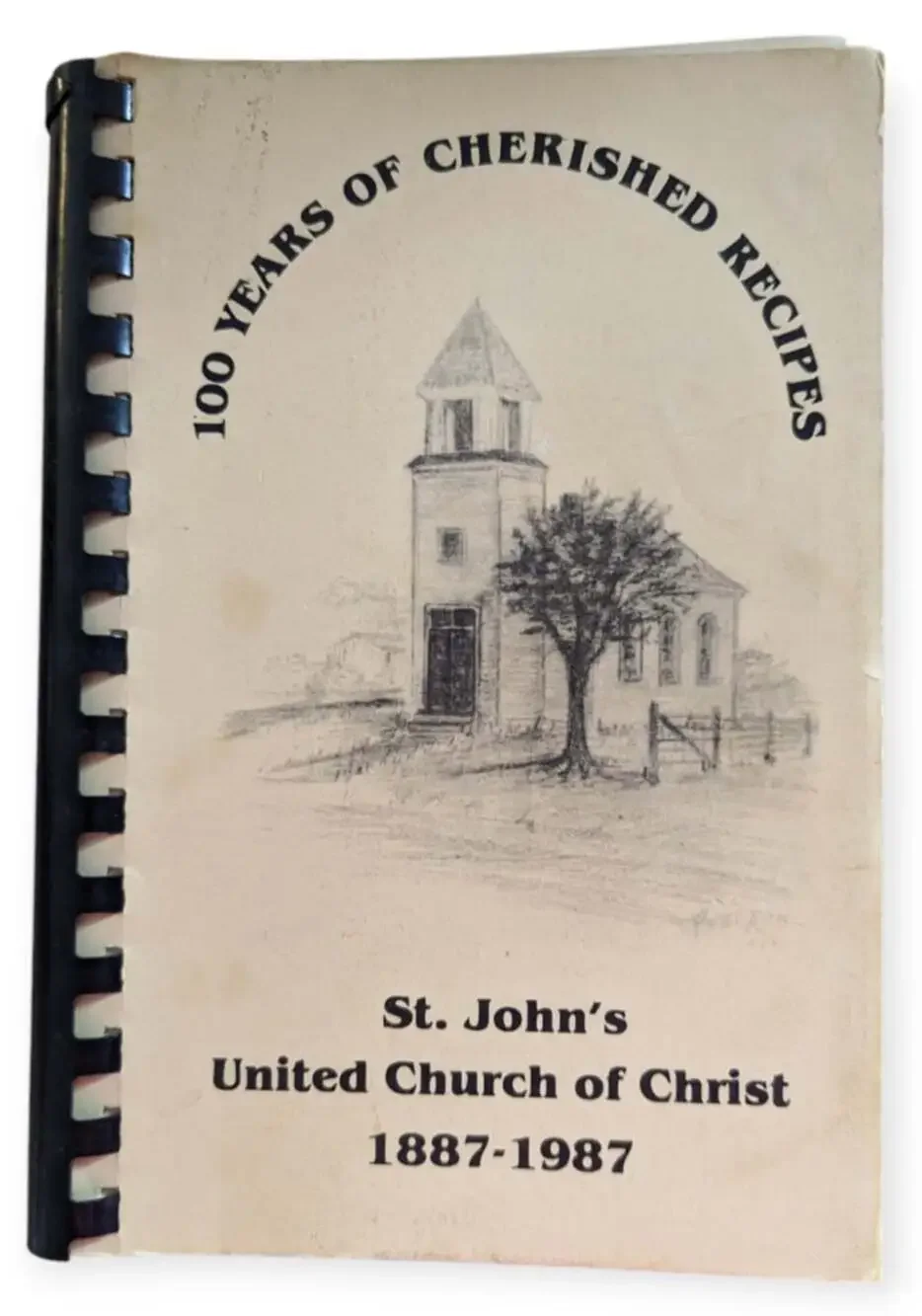 100 Years of Cherished Recipes St John's United Church of Christ High Hill, MO